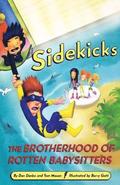 Sidekicks 5: The Brotherhood of Rotten Babysitters