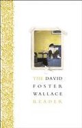 David Foster Wallace Reader