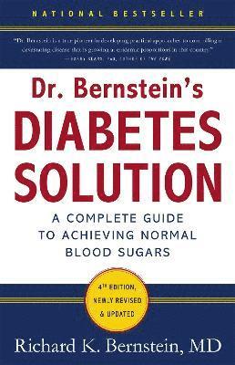Richard K. Bernstein - Dr Bernstein's Diabetes Solution, Inbunden