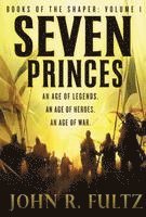 John R. Fultz - Seven Princes, Häftad