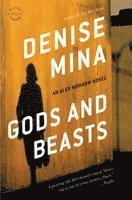 Denise Mina - Gods and Beasts, Häftad