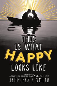 This Is What Happy Looks Like