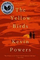 Kevin Powers - The Yellow Birds, Inbunden