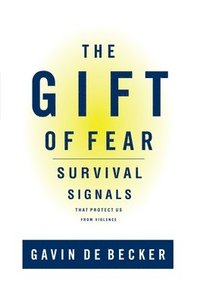 Gift Of Fear