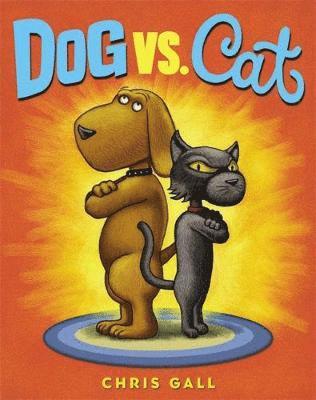 Chris Gall - Dog vs. Cat, Inbunden. Tillgänglighet: Lägg i varukorg