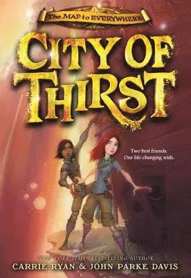 Carrie Ryan, John Parke Davis - City of Thirst, Häftad