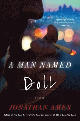Jonathan Ames - A Man Named Doll, Häftad