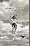 Hold Still: A Memoir with Photographs