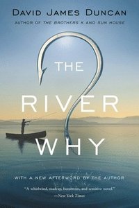 The River Why