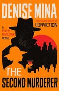 The Second Murderer : A Philip Marlowe Novel