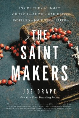 Joe Drape - The Saint Makers, Häftad. Tillgänglighet: Lägg i varukorg
