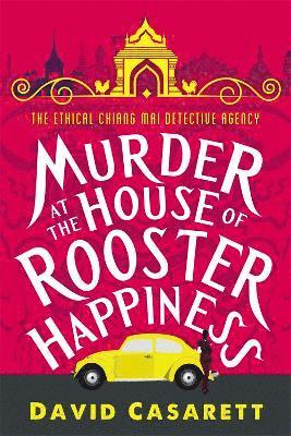 David Casarett - Murder at the House of Rooster Happiness, Häftad