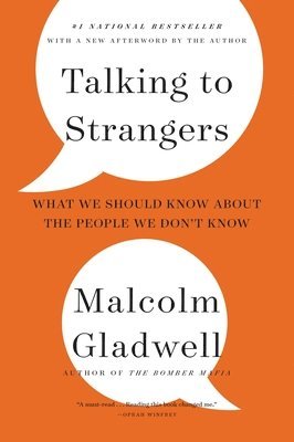 Malcolm Gladwell - Talking to Strangers, Häftad