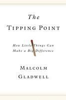 Malcolm Gladwell - The Tipping Point, Inbunden