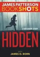 James Patterson - Hidden: A Mitchum Story, Häftad. Tillgänglighet: Lägg i varukorg