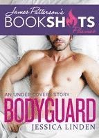 Jessica Linden - Bodyguard: An Under Covers Story, Häftad
