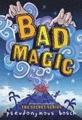 Bad Magic