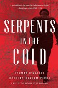 Serpents in the Cold
