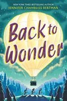 Jennifer Chambliss Bertman - Back to Wonder, Inbunden. Tillgänglighet: Kommande