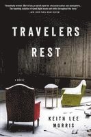 Keith Lee Morris - Travelers Rest, Häftad