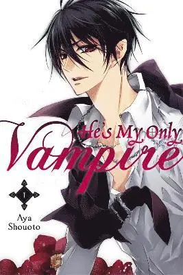 Aya Shouoto - He's My Only Vampire, Vol. 1, Häftad. Tillgänglighet: Lägg i varukorg