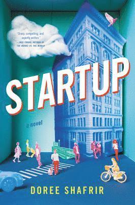 Doree Shafrir - Startup, Inbunden