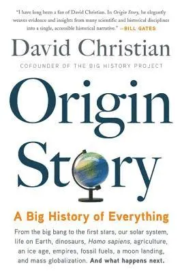 David Christian - Origin Story : A Big History of Everything, Häftad