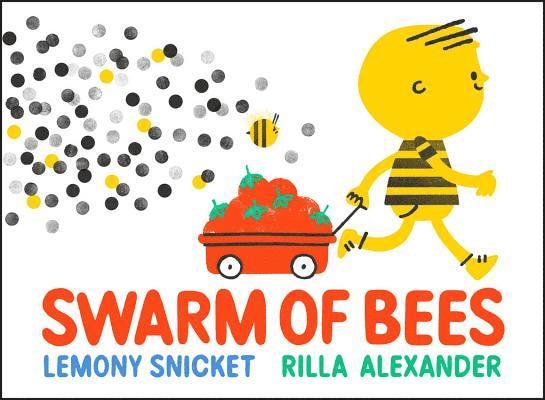 Lemony Snicket - Swarm of Bees, Inbunden