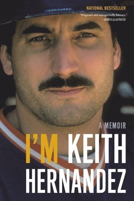 Keith Hernandez - I'm Keith Hernandez, Häftad