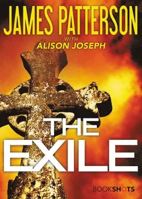 James Patterson - The Exile, Häftad. Tillgänglighet: Lägg i varukorg
