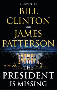 The President Is Missing