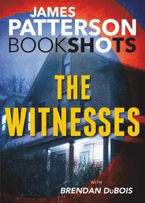 James Patterson - The Witnesses, Häftad. Tillgänglighet: Lägg i varukorg