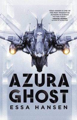 Essa Hansen - Azura Ghost, Häftad