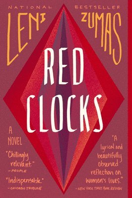 Leni Zumas - Red Clocks, Häftad