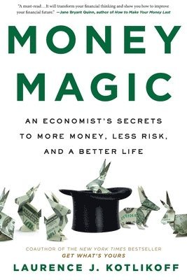 Laurence Kotlikoff - Money Magic, Häftad. Tillgänglighet: Lägg i varukorg
