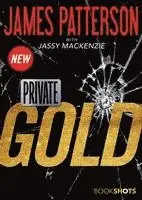 James Patterson - Private: Gold, Häftad. Tillgänglighet: Lägg i varukorg