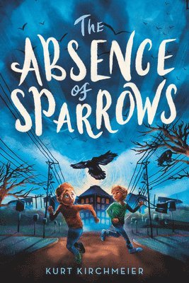 The Absence of Sparrows