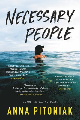 Anna Pitoniak - Necessary People, Häftad