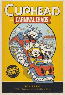 Ron Bates - Cuphead in Carnival Chaos, Inbunden. Tillgänglighet: Lägg i varukorg