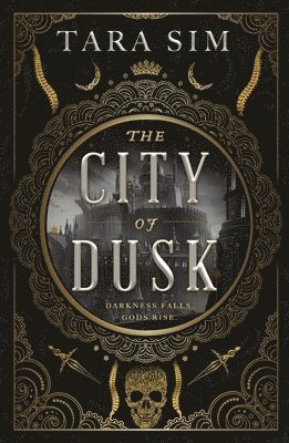 Tara Sim - The City of Dusk, Häftad