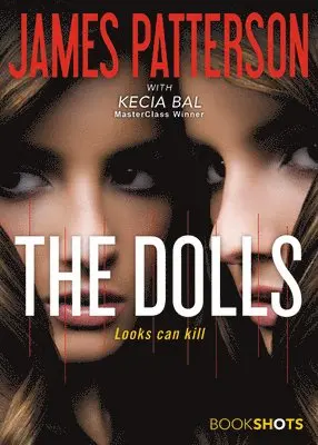 James Patterson - The Dolls, Häftad. Tillgänglighet: Lägg i varukorg