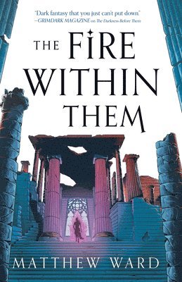 Matthew Ward - The Fire Within Them, Häftad