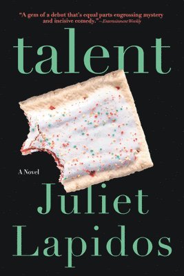 Juliet Lapidos - Talent, Häftad