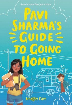 Bridget Farr - Pavi Sharma's Guide to Going Home, Häftad. Tillgänglighet: Lägg i varukorg