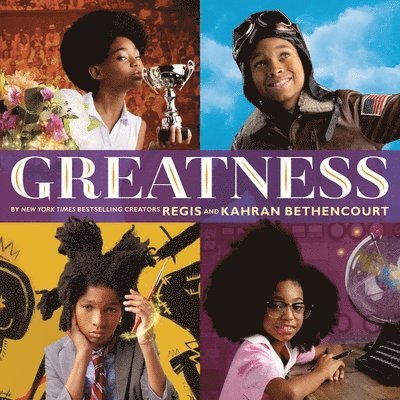 Greatness