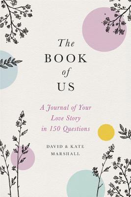David Marshall, Kate Marshall - The Book of Us (New edition), Inbunden