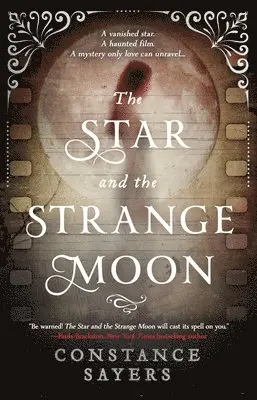 Constance Sayers - The Star and the Strange Moon, Häftad. Tillgänglighet: Lägg i varukorg