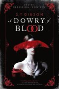 A Dowry of Blood