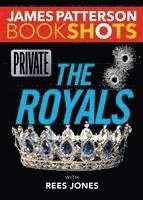 James Patterson - Private: The Royals, Häftad