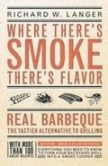 Where There's Smoke, There's Flavor : Re
